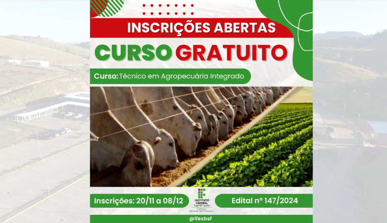 Processo Seletivo Ifes 147/2024 - Curso Técnico em Agropecuária Integrado ao Ensino Médio