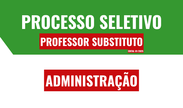 Ifes – Campus Barra de São Francisco abre seleção para professor substituto na área de Administração