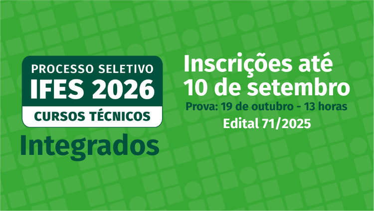 Ifes – campus Barra de São Francisco oferta 160 vagas para Integrado ao Ensino Médio